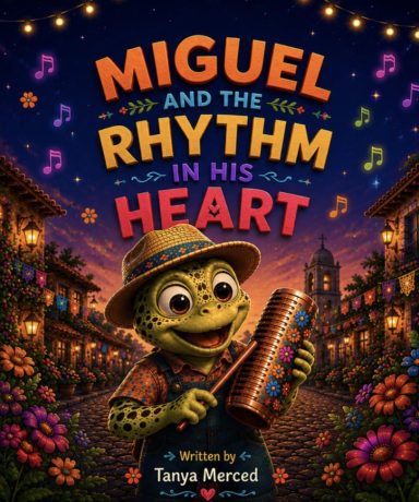 Miguel and the Rhythm in His Heart Miguel and the Rhythm in His Heart